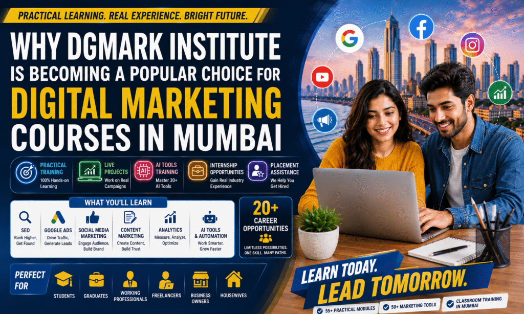 Why DGmark Institute is Becoming a Popular Choice for Digital Marketing Courses in Mumbai